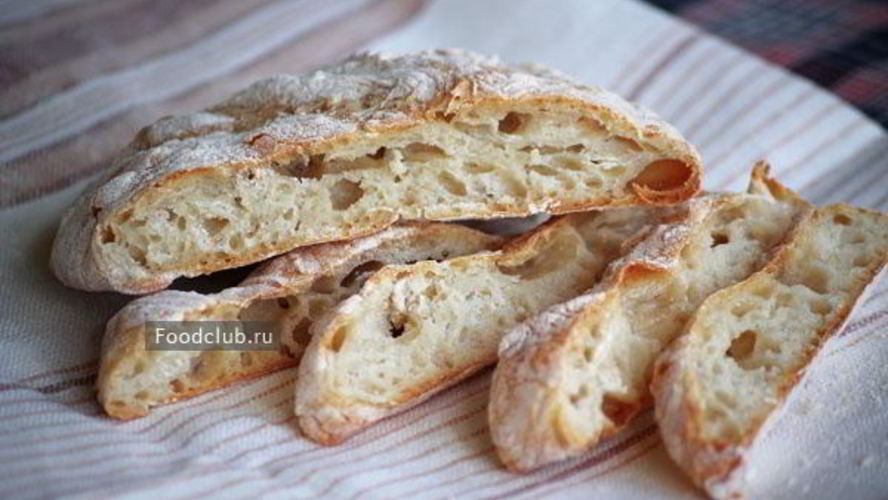 Рецепт чиабатты